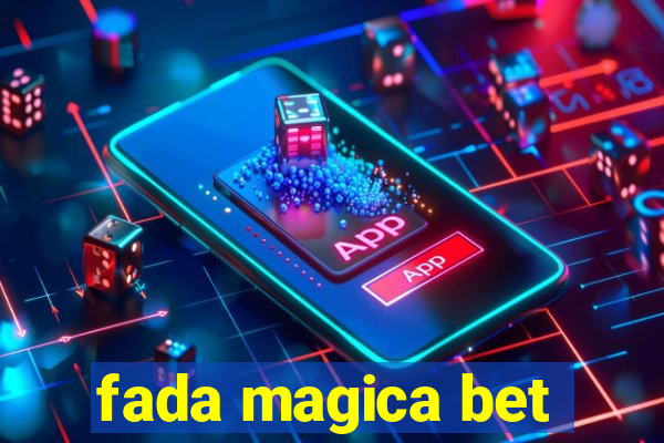 fada magica bet